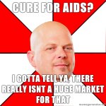 Pawn-Stars-Cure-for-aids-I-gotta-tell-ya-there-really-isnt-a-huge-market-for-that.jpg
